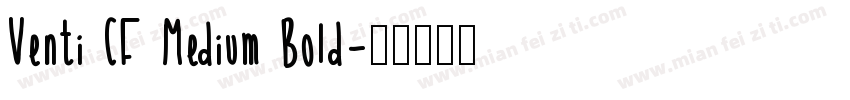 Venti CF Medium Bold字体转换